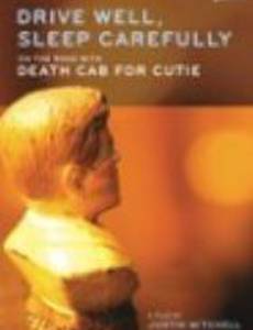 Drive Well, Sleep Carefully: On the Road with Death Cab for Cutie