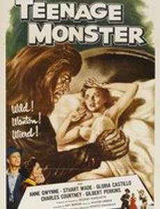 Teenage Monster