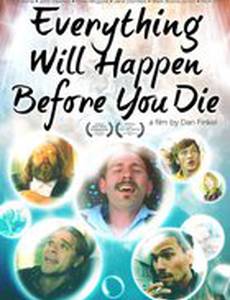 Всё, что с тобой случится перед смертью