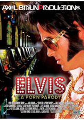 Elvis XXX: A Porn Parody (видео)