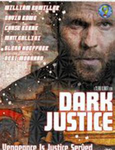 Dark Justice (видео)
