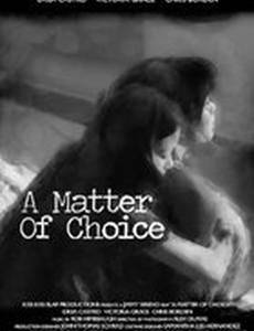 A Matter of Choice