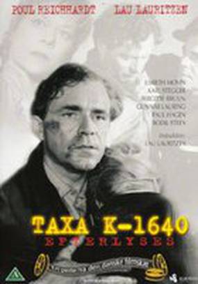 Taxa K 1640 efterlyses