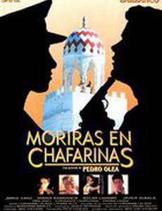 Умереть в Чафаринасе