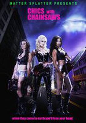 Chics with Chainsaw