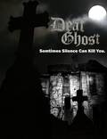 Постер из фильма "Deaf Ghost" - 1