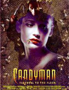 Кэндимэн 2: Прощание с плотью