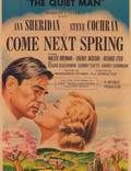 Постер из фильма "Come Next Spring" - 1