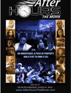 After Hours: The Movie