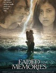 Faded Memories