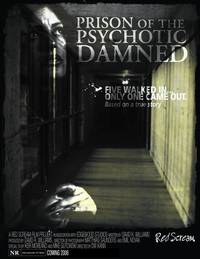 Постер Prison of the Psychotic Damned: Terminal Remix