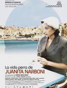 La vida perra de Juanita Narboni