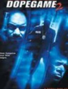 Dope Game 2 (видео)