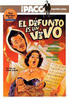 El difunto es un vivo