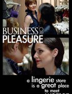 Business or Pleasure