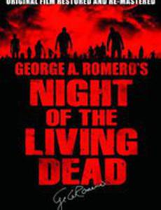 One for the Fire: The Legacy of «Night of the Living Dead»