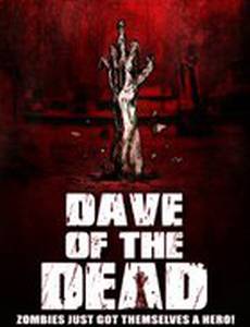 Dave of the Dead