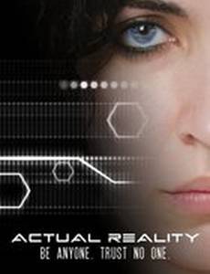 Actual Reality
