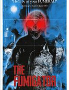 The Fumigator