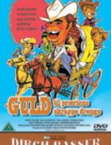 Guld til præriens skrappe drenge