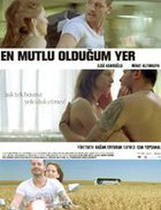 En Mutlu Oldugum Yer