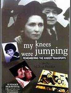 My Knees Were Jumping: Remembering the Kindertransports