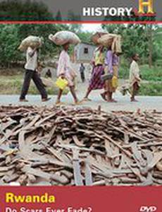 Машина времени: Руанда – шрамы когда-нибудь исчезают?