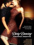 Постер из фильма "Грязные танцы 2: Гаванские ночи" - 1