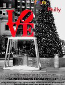 Confessions from Philly