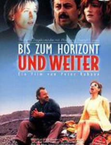 Bis zum Horizont und weiter