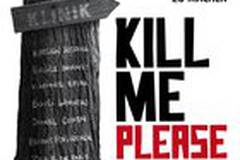 Убей меня, пожалуйста