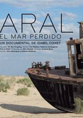 Aral. El mar perdido