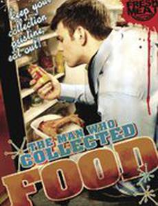 Человек, который коллекционировал еду