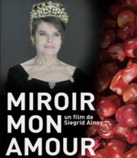 Постер Miroir mon amour