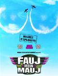 Постер из фильма "Fauj Mein Mauj" - 1