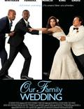 Постер из фильма "Семейная свадьба" - 1