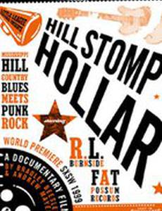 Hill Stomp Hollar