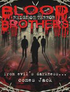 Blood Brothers: Reign of Terror