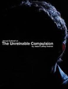 The Unreinable Compulsion