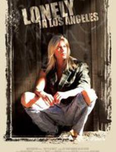 Lonely in Los Angeles