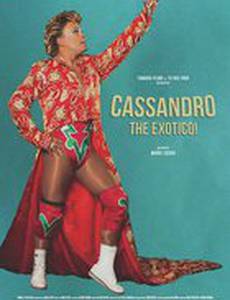 Cassandro, the Exotico!