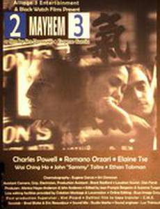 2 Mayhem 3