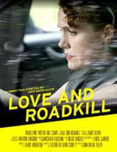 Love and Roadkill