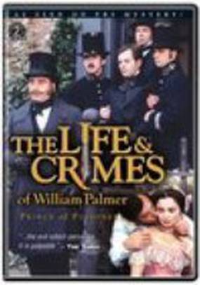 Жизнь и преступления Уильяма Палмера