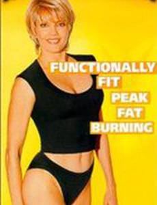 Kathy Smith's Functionally Fit: Peak Fat Burning (видео)