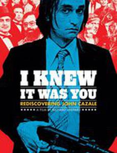 Я знаю, что это был ты: Возвращение Джона Казале