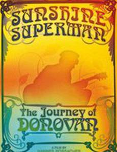 Sunshine Superman: The Journey of Donovan (видео)
