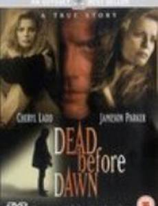 Dead Before Dawn