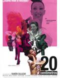 Постер из фильма "20 сантиметров" - 1