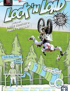 Nitro Circus 4: Lock'n Load (видео)